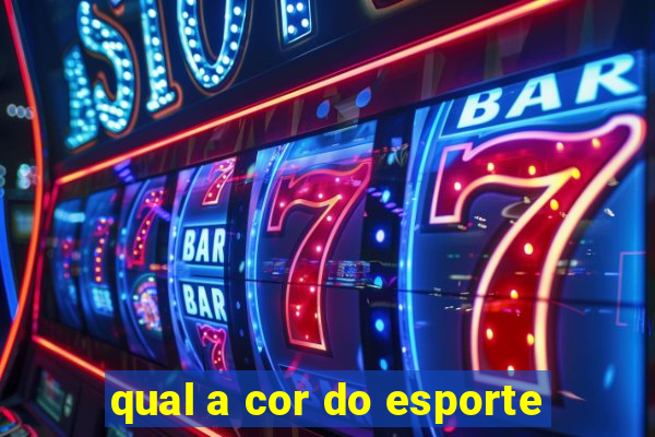 qual a cor do esporte